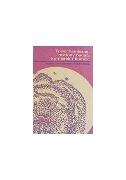 Topochemiczne metody badań komórek i tkanek
