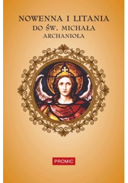 Nowenna i litania do św. Michała Archanioła