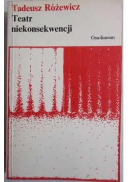 Teatr niekonsekwencji