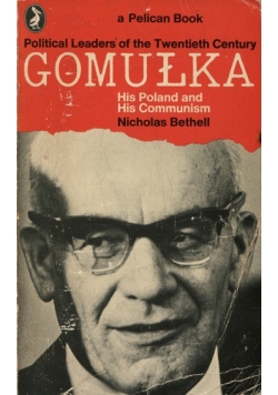 Political Leaders of the Twentieth Century-Gomułka