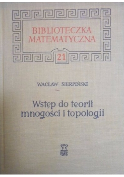 Wstęp do teorii mnogości i topologii
