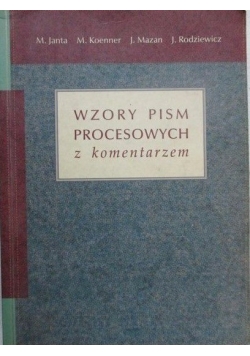Wzory pism procesowych z komentarzem