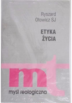 Etyka życia