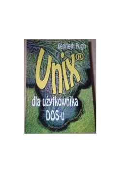Unix dla użytkownika Dos-u