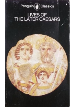 Lives of the Later Caesars