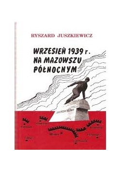Wrzesień 1939r. na Mazowszu Północnym