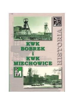 Historia KWK Bobrek
