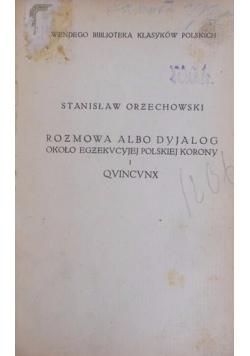 Rozmowa albo Dyjalog  , 1921 r.