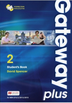 Gateway Plus 2 Student's Book Podręcznik wieloletni