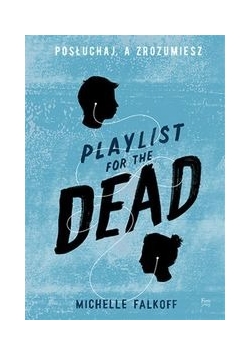 Playlist for the Dead