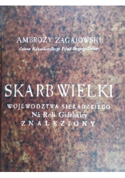 Skarb wielki Województwa Sieradzkiego, Reprint z 1724 r
