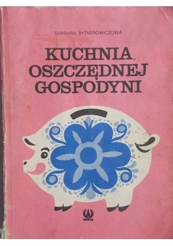 Kuchnia oszczędnej gospodyni