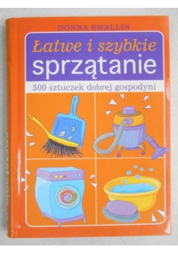 Łatwe i szybkie sprzątanie