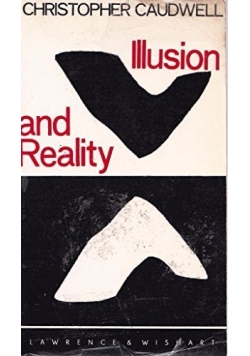 Illusion and Reality