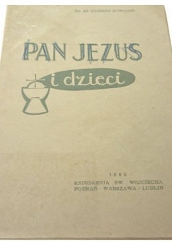 Pan Jezus i dzieci