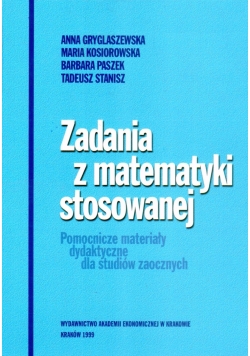 Zadania z matematyki. Pomocnicze materiały dydaktyczne dla studiów wieczorowych
