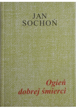 Ogień dobrej śmierci