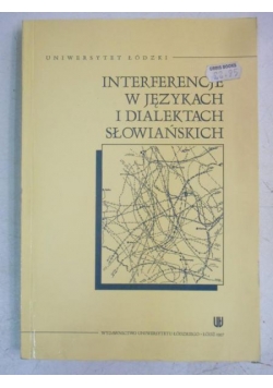 Interferencje w językach i dialektach słowiańskich