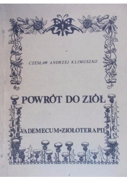 Powrót do ziół cz. III