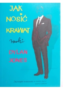 Jak nosić krawat radzi Dylan Jones