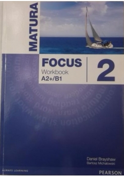 Matura Focus 2. Workbook A2+/B1