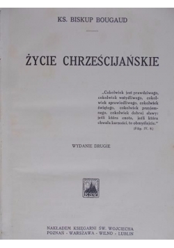 Życie chrześcijańskie, 1925 r.