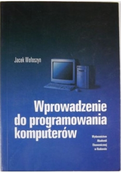 Wprowadzenie do programowania komputerów