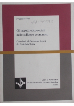 Gli aspetti etico-sociali dello sviluppo economico