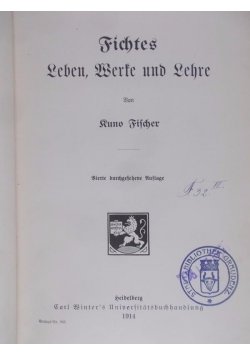 Fichtes Leben, Werke und Lehre, 1914 r.