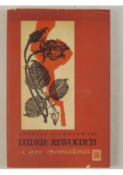 Ludzie rewolucji i inne opowiadania