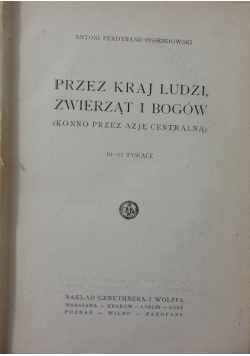 Przez kraj ludzi, zwierząt i Bogów, 1925 r.