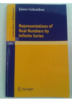Representations of Real Numbers by Infinite Series
