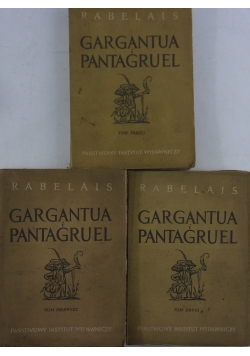 Gargantua i Pantagruel, Tom I-III, 1949 r.