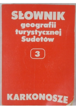 Słownik geografii turystycznej i Sudetów