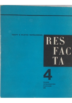 Res fac ta 4