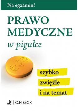 Prawo medyczne w pigułce