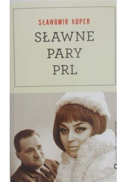 Sławne pary PRL