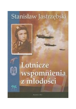 Lotnicze wspomnienia z młodości