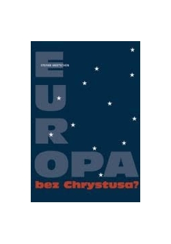 Europa bez Chrystusa?