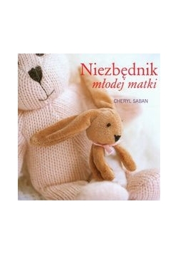 Niezbędnik młodej matki