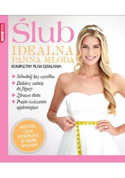 Ślub Idealna Panna Młoda