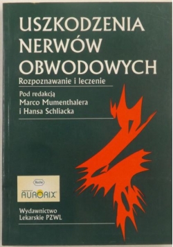 Uszkodzenia nerwów obwodowych