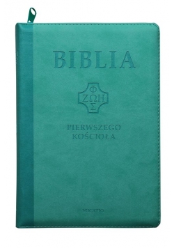 Biblia Pierwszego Kościoła