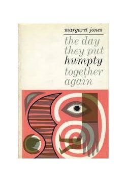 The day they put humpty together again