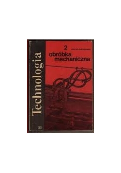 Obróbka mechaniczna 2