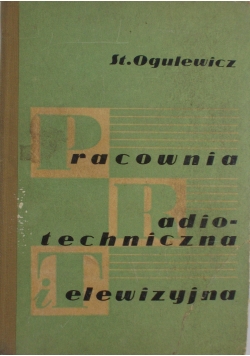 Pracownia radio-techniczna i telewizyjna