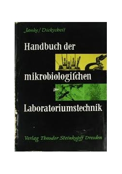 Handbuch der mikrobiologischen Laboratoriumstechnik