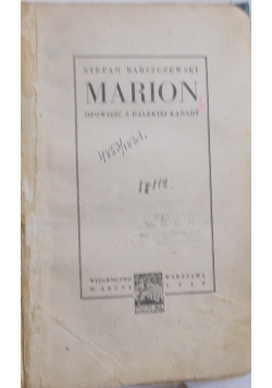 Marion opowieść z dalekiej Kanady, 1928 r.