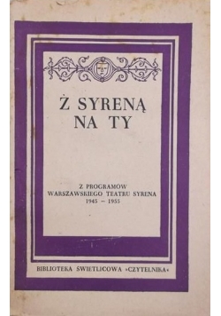 Z syreną na ty