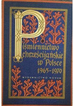 Piśmiennictwo chrześcijańskie w Polsce 1965-1970